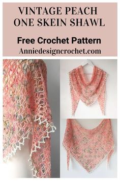 the vintage peach one - skein shawl is featured in this free crochet pattern