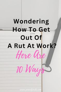 get out of a rut at work