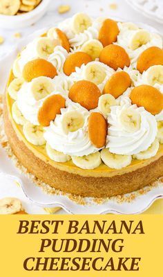 the best banana pudding cheesecake is topped with whipped cream and sliced bananas on top