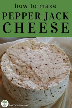 how to make pepper jack cheese