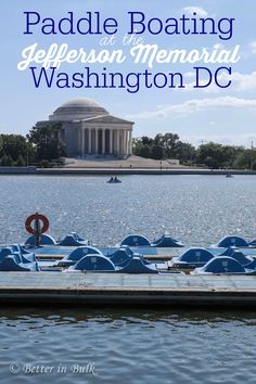 paddle boats in front of the jefferson memorial with text reading paddle boating at jefferson memorial washington dc