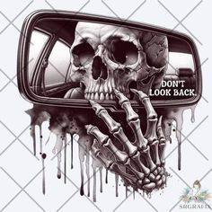 a car mirror with a skull in the side view mirror and words don't look back on it