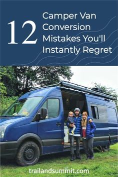 two people standing in front of a blue van with the words 12 camper van conversations