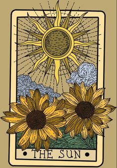 the sun tarot card is shown with two large yellow flowers in front of it