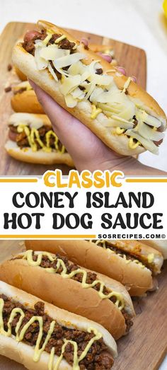 there are three hot dogs with condiments on them and the title says classic coney island hot dog sauce