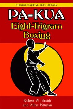 the book cover for pa - kua eight - tigran boxing