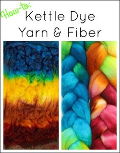 three different colored yarns with the words kettle dye yarn and fiber