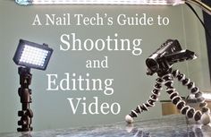 A Nail Tech's Guide to Shooting, Editing Video - Business - NAILS Magazine Nail Technician Tips, Nail Technician License, Nail Technician Quotes, Nail Tech Business Cards, Tech Tuesday, Promotion Ideas, Business Nails, Nail Business, Take Photo