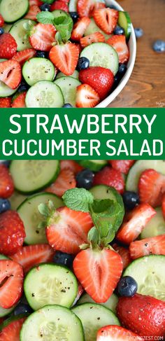 a bowl filled with cucumber and strawberries next to another bowl full of fruit