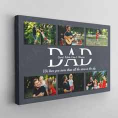 a family photo collage with the words dad and four photos on it, hanging on a wall