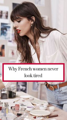 Why French women don't look tired Classy And Feminine Outfits, French Looks For Women, French Way Of Life, Nice Outfits For Women, French Lifestyle Parisian Chic, French Woman Fashion, French Fashion Chic