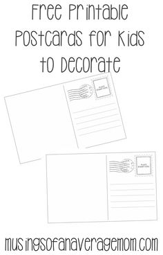 the free printable postcards for kids to decorate with text overlaying them