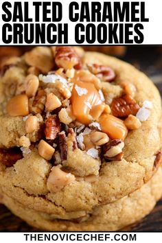 salted caramel crunch cookies with text overlay