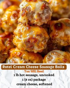 some cheese balls are stacked on top of each other with the words, hot cream cheese sausage balls you will need