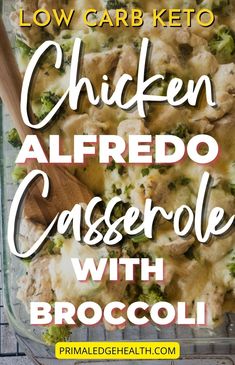 low carb keto chicken alfredo casserole with broccoli