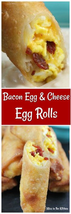 bacon, egg and cheese egg rolls are an easy breakfast recipe for kids to make