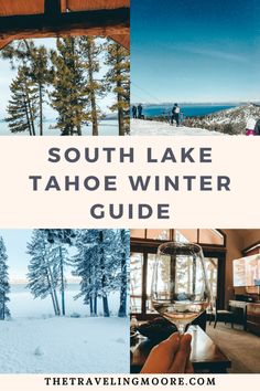 the south lake tahoe winter guide