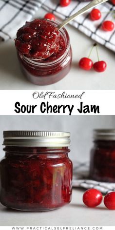 a jar filled with sour cherry jam next to another jar full of cherries on a table