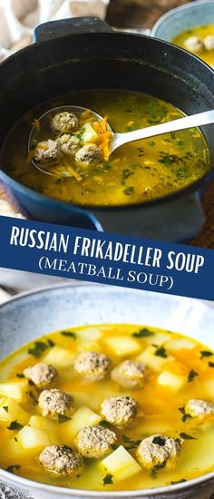 two bowls of soup with meatballs in them and the title russian frikadelier soup