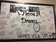 a bulletin board with writing and pictures on it that says, i have a dream what's your drawing?