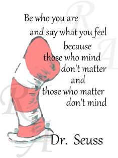 dr seuss quote with an image of a teddy bear on the bottom and words below it