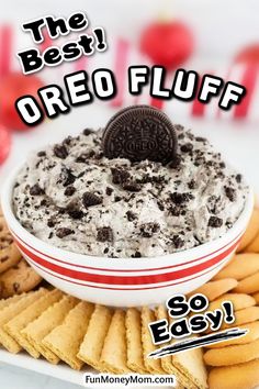 the best oreo fluff is served in a bowl with cookies and crackers