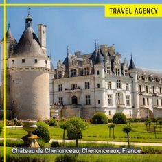 the chateau de cheronceaau, chenonceau, france is surrounded by greenery