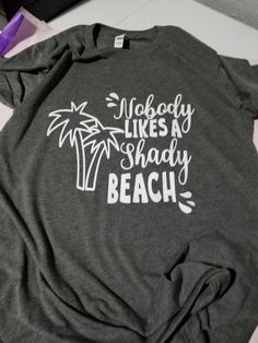 Nobody Likes A Shady Beach Tank, Womens Tank, Vacation Shirt, Vacay Vibes, Beach Please, Aloha Beach Beach Season Holiday Beachwear Tops, Beachwear Tops For Beach Season Holiday, Holiday Beach Season Beachwear Tops, Summer Beach Holiday Tops, Holiday Beachwear Tops For Beach Season, Holiday Beach Tops With Letter Print, Letter Print Tops For Beach Holiday, Vacay Vibes, Beach Tanks