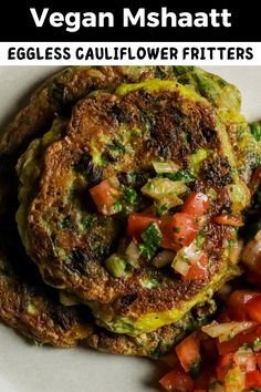 Vegan Mshaatt (Eggless Cauliflower Fritters). Crispy fritters topped with a salsa.