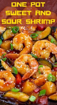 one pot sweet and sour shrimp with sesame seeds is an easy dinner that's ready in under 30 minutes