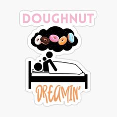 a sticker with doughnuts in the shape of a person sleeping on a bed