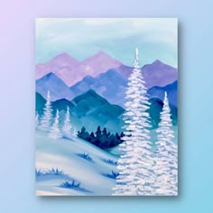 a painting of a snowy mountain scene with pine trees and mountains in the back ground