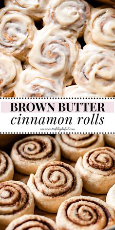 brown butter cinnamon rolls in a pan with the title text overlay reads, brown butter cinnamon rolls