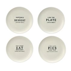 four white plates with different sayings on them