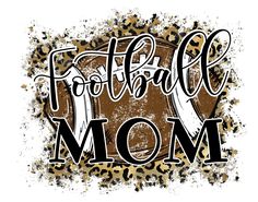 a football mom with leopard print on it