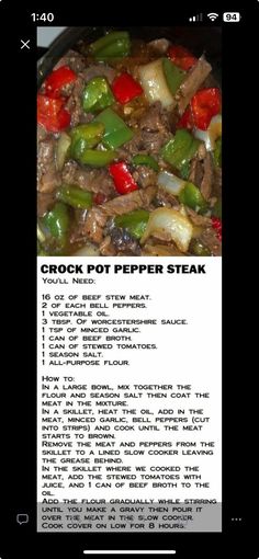 the recipe for crock pot pepper steak is shown on an iphone screen, and it's full of vegetables