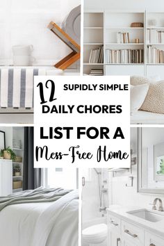 white bathroom with text overlaying that reads, supply simple daily chores list for a mess - free home