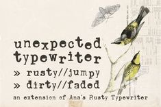 two birds sitting on top of a tree branch with the words unexpected typewriter written below it