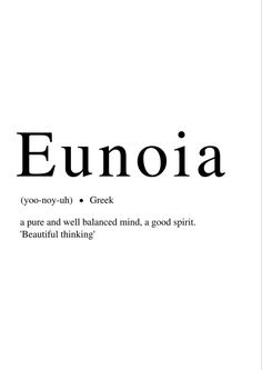 the words eunoia are in black and white