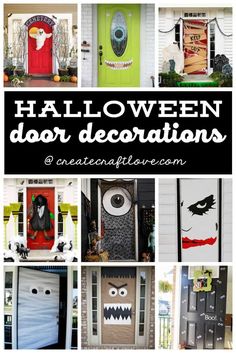 halloween door decorations with words overlaying the top that says, halloween door decorations