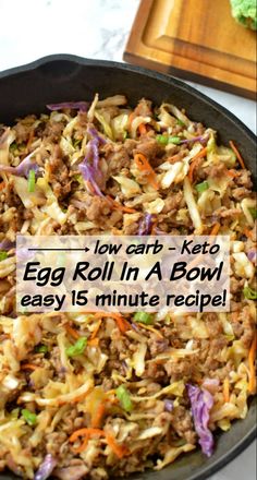 an egg roll in a bowl with the words low carb keto