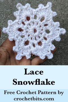 a crochet snowflake is shown with the text lace snowflake free crochet pattern by crochetists com