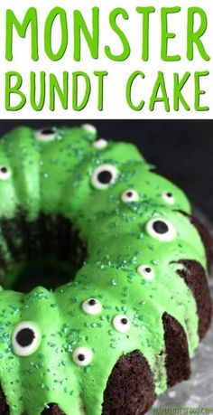 a green monster bundt cake with googly eyes on it and the words monster bundt cake