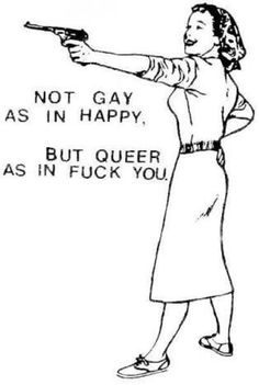 Not gay as in happy, but queer as in fuck you | LGBTQ | Know Your Meme Rattus Rattus, 40s Mode, Riot Grrrl, Queer Art, Photo Couple, Winchester, Punk Rock, A Woman, Queen