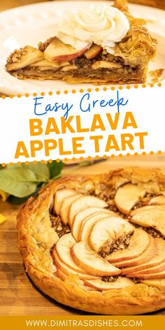 an easy greek baklaa apple tart with sliced apples on top and the text overlay says easy greek bakava apple tart