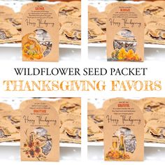 four thanksgiving seed packets with the words, wildflower seed packet and thanksgiving favors on them