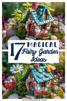 an image of a garden with flowers and plants in it that says 17 amazing fairy garden ideas