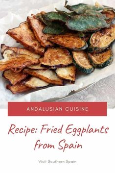 the recipe for fried eggplants from spain is shown in red and white text