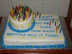 a birthday cake with candles on it that says sixty candles on the cake how many breaths will it take?