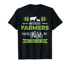 PRICES MAY VARY. Perfect proud farming clothing for all men with cow, sheep and a tractor. America needs more farmers, Lightweight, Classic fit, Double-needle sleeve and bottom hem Farm Clothes, Luxury Store, Pharmacy Gifts, Branded T Shirts, Tractor, Farmer, Sheep, Top Styles, Cow